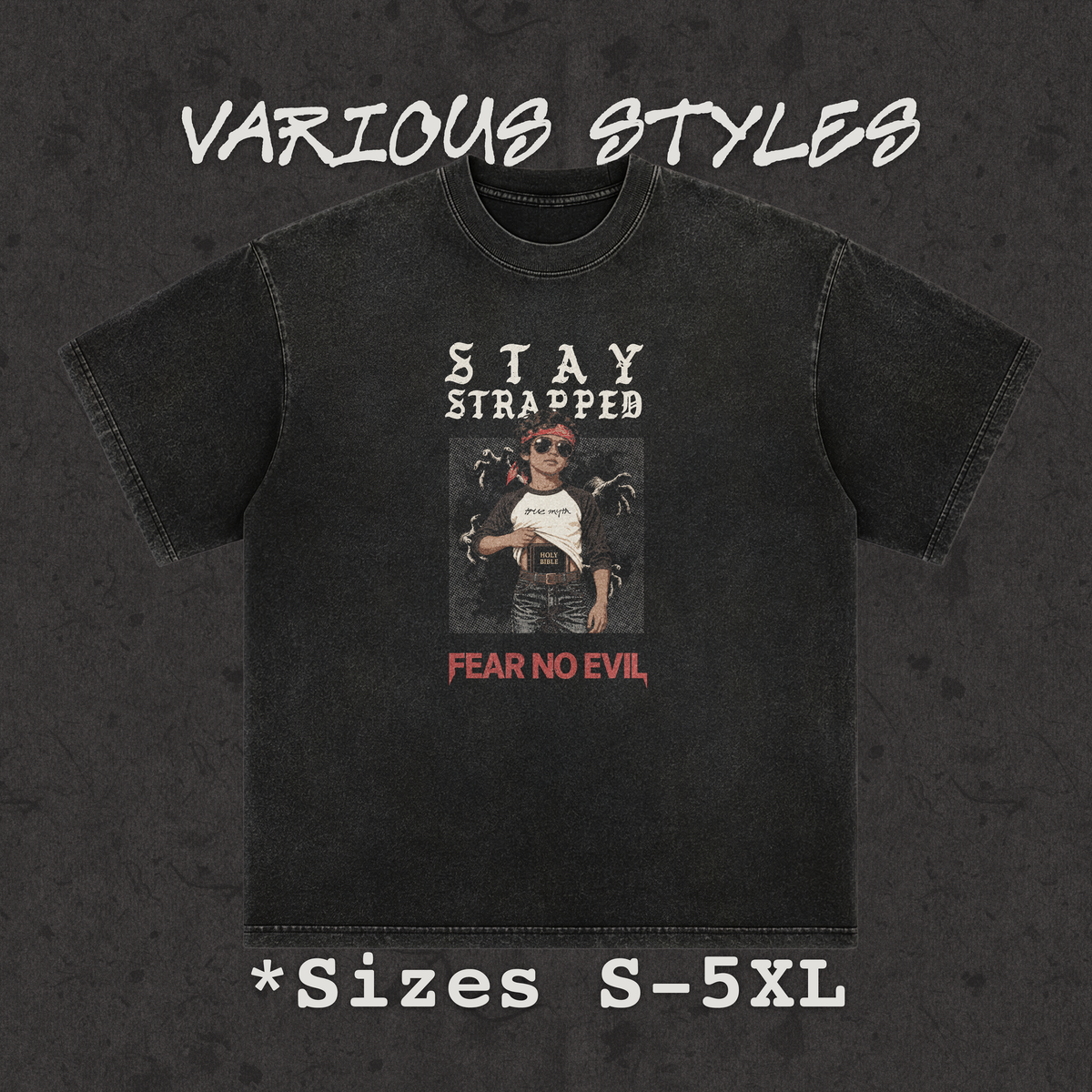 Stay Strapped | Fear No Evil