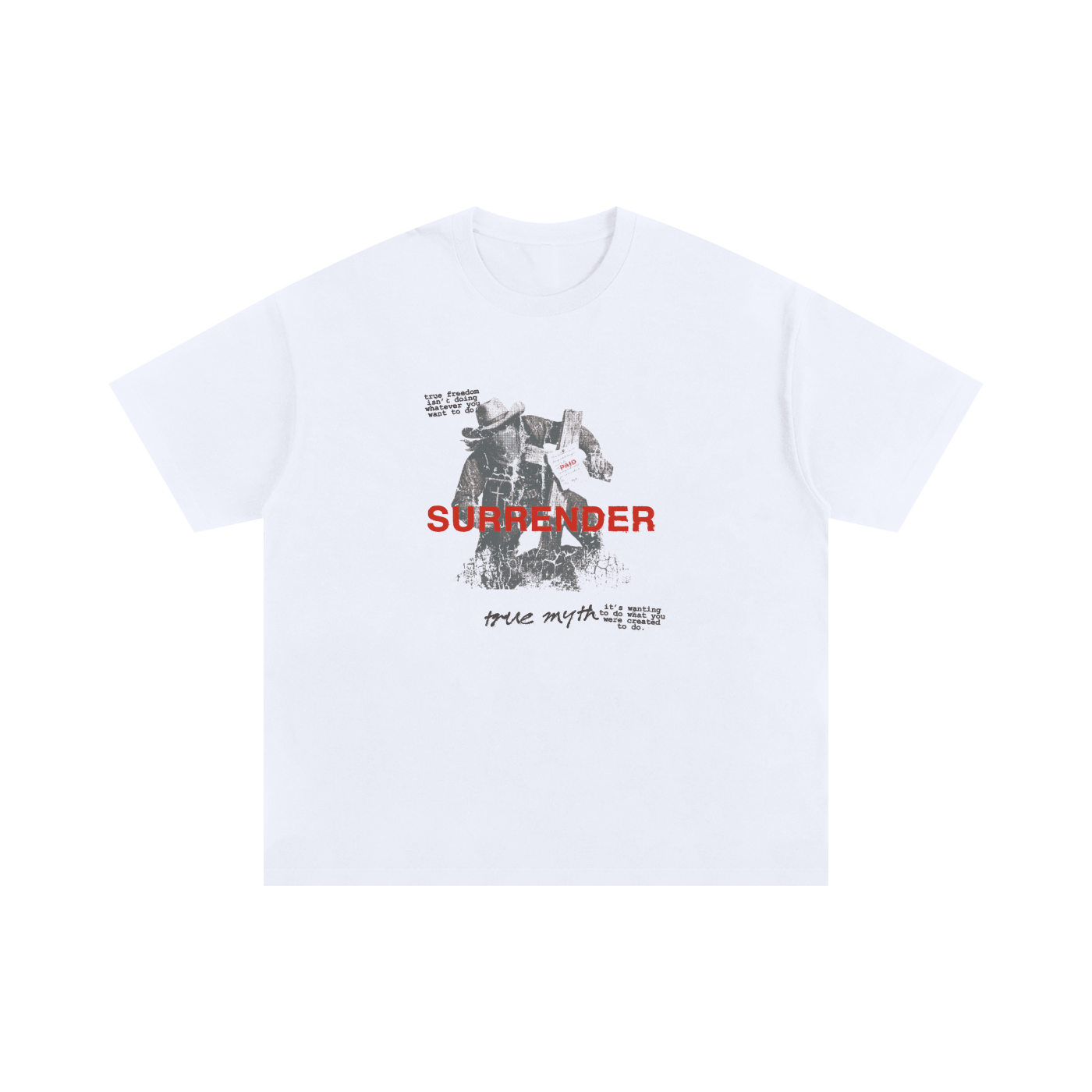 2XL & UP | Freedom Is Surrender - Debt Paid | White