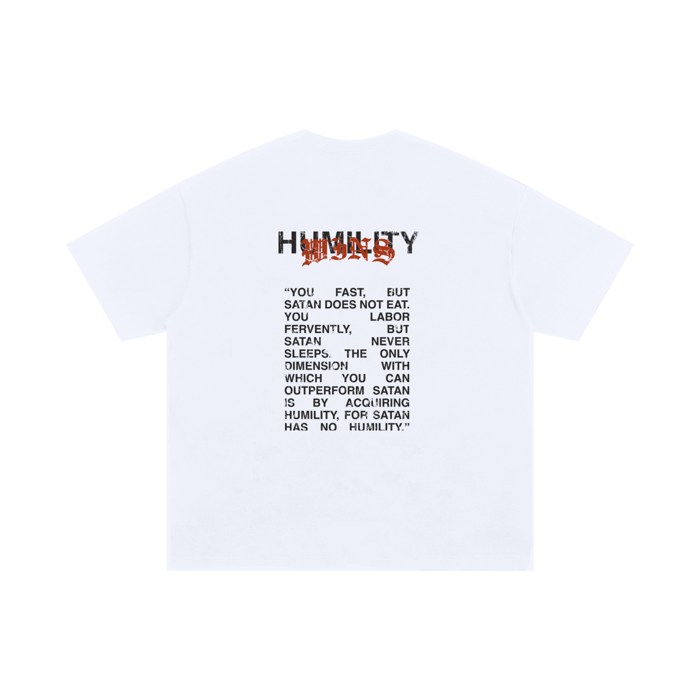 2XL & UP | Humility Wins | White