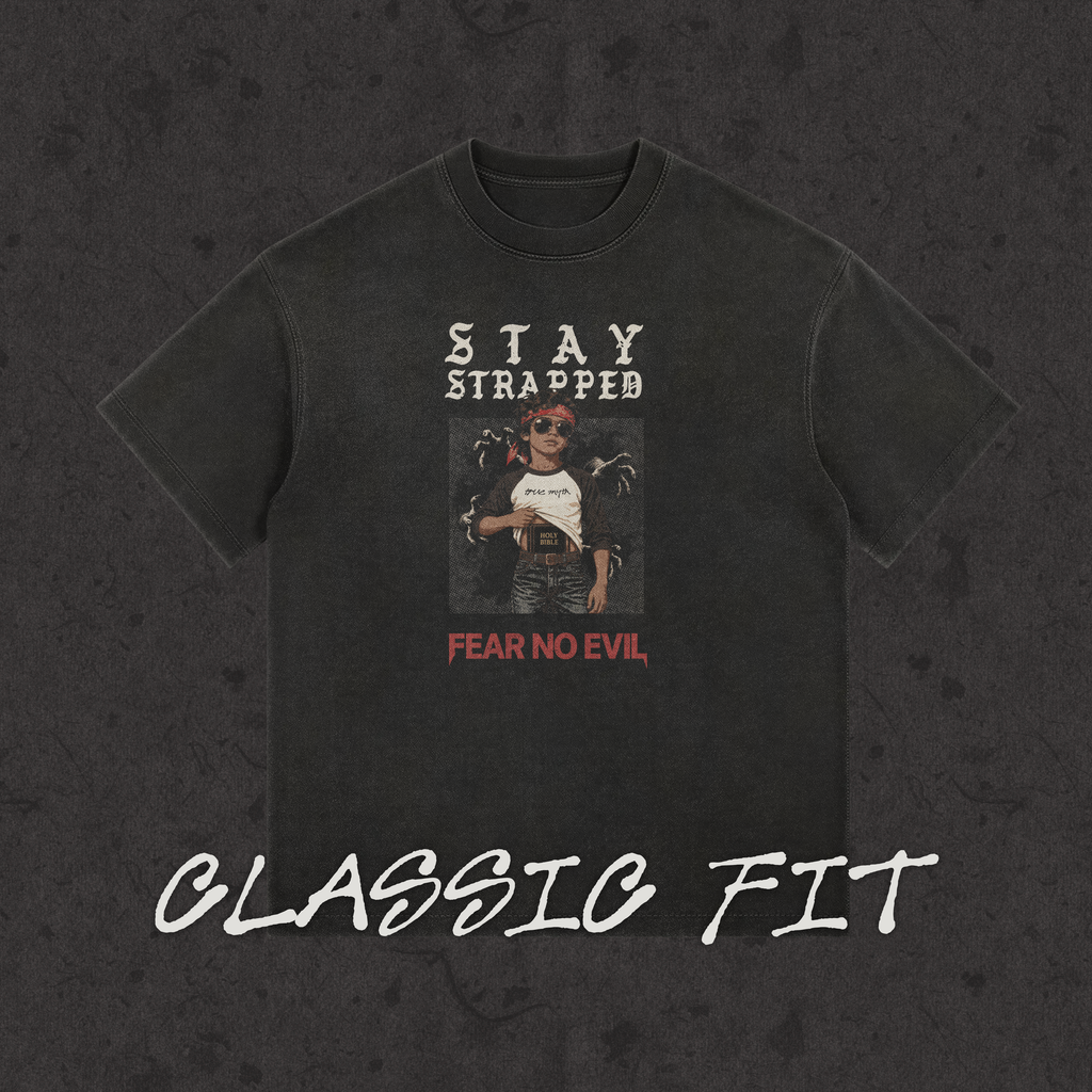 Classic Fit | Stay Strapped-Fear No Evil | Retro Wash Black