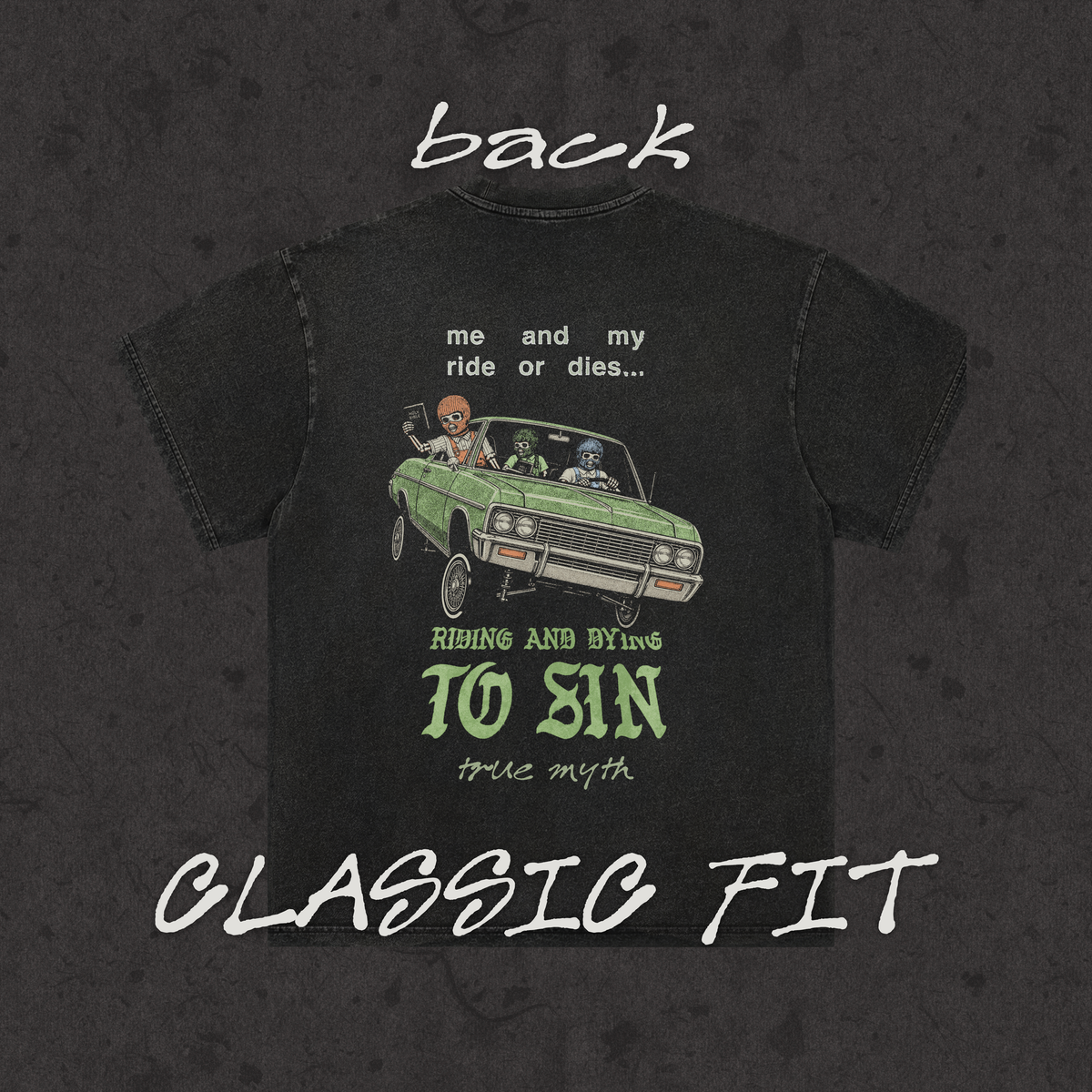 Classic Fit | Ride or Die to SIn | Retro Wash Black