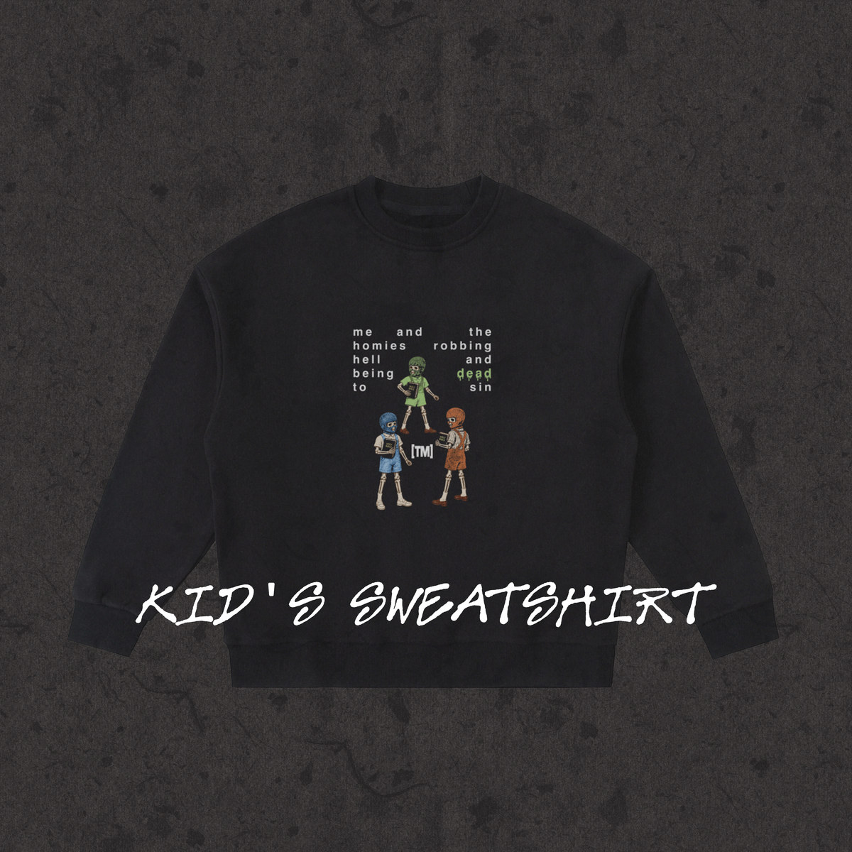 Kids Fleece Crewneck Rob Hell-Be Dead To Sin black front