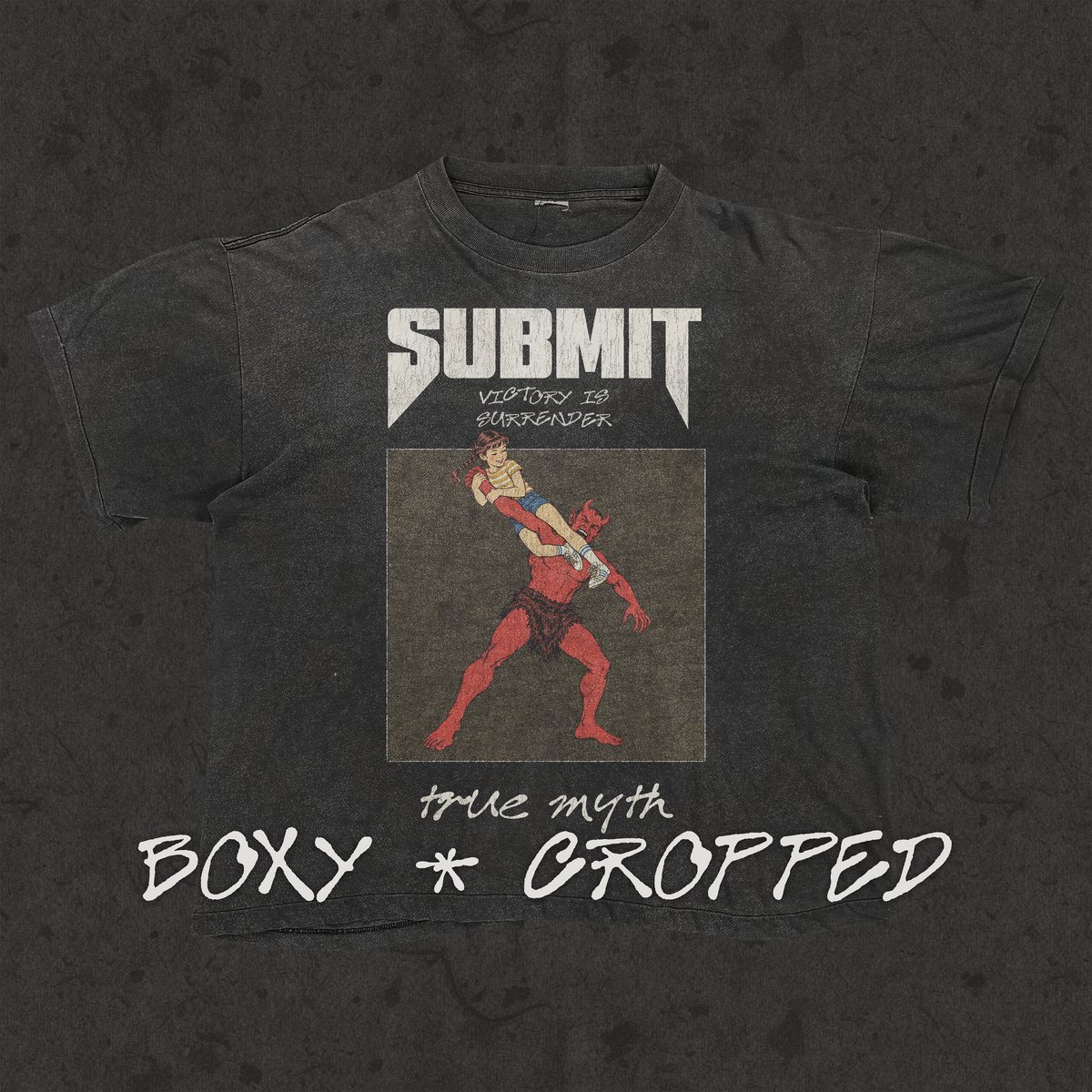 Boxy cropped tee with the hand-drawn 'Submit-Victory Is Surrender' design by True Myth, stone wash black