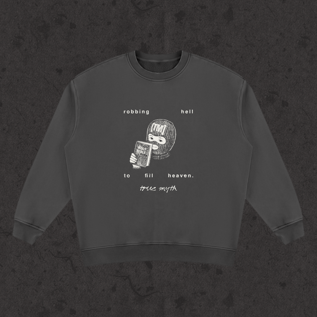 Sweatshirt with the hand-drawn 'OG Robbing Hell To Fill Heaven' design by True Myth, retro black