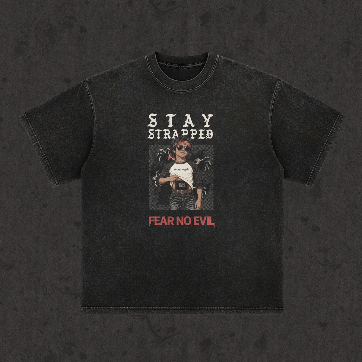 Retro Wash Loose Fit | Stay Strapped-Fear No Evil | Retro Wash Black