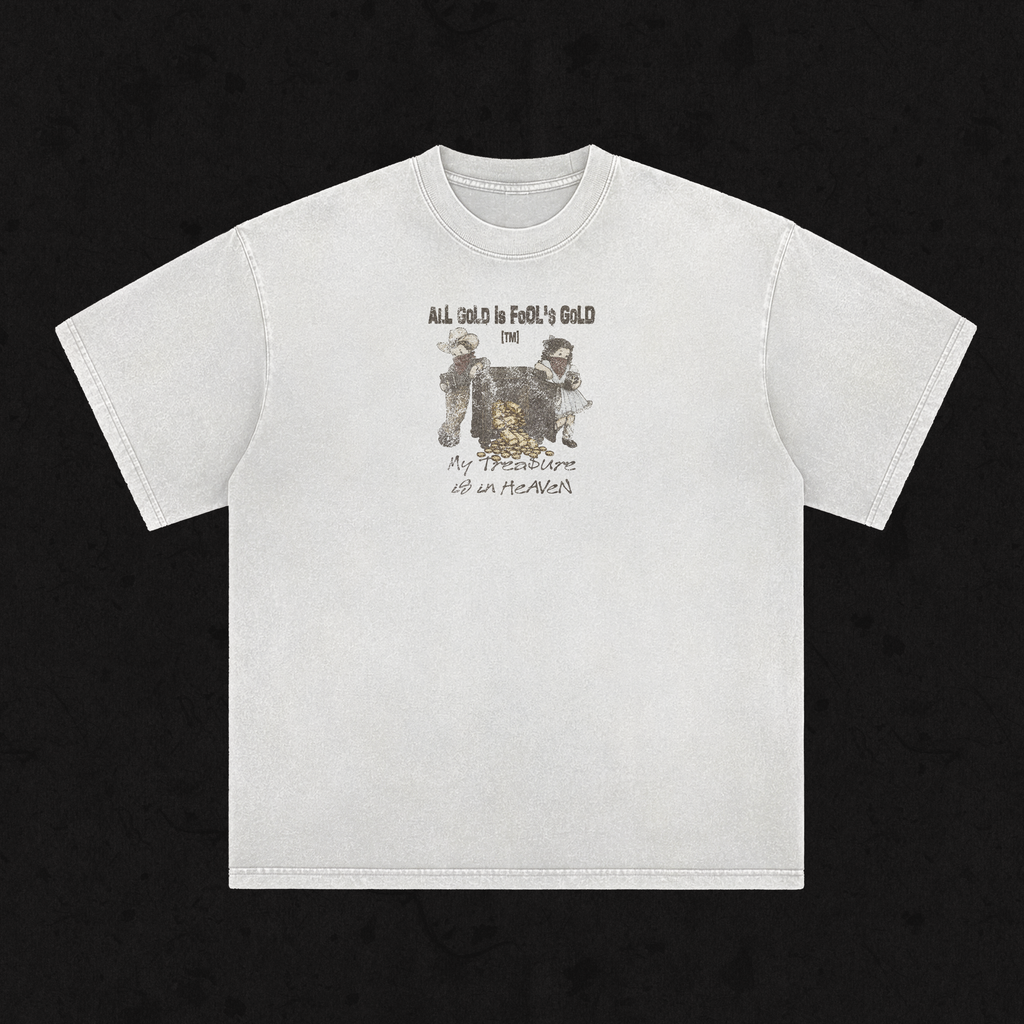 Retro Wash Loose Fit | All Gold is Fool's Gold | Retro Wash White