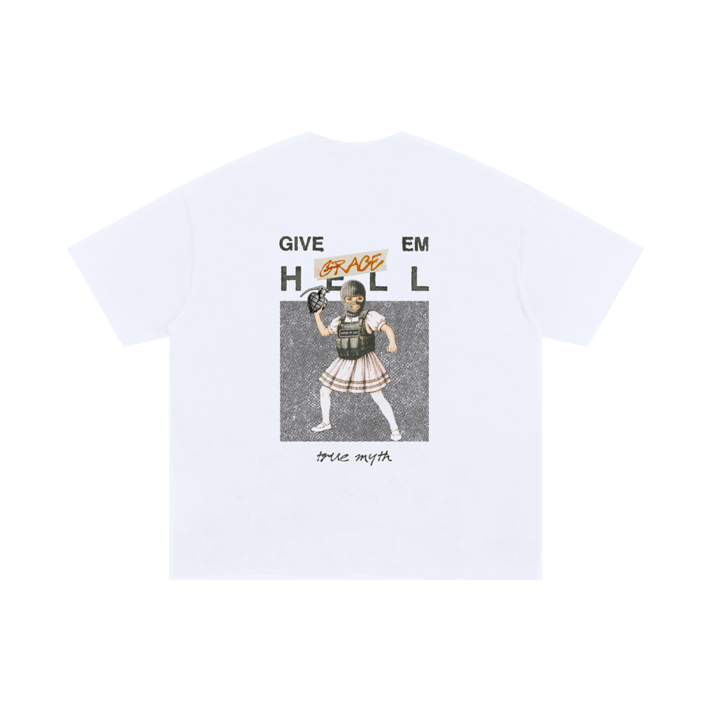 2XL & UP | Give Them H̶e̶l̶l̶ Grace | White