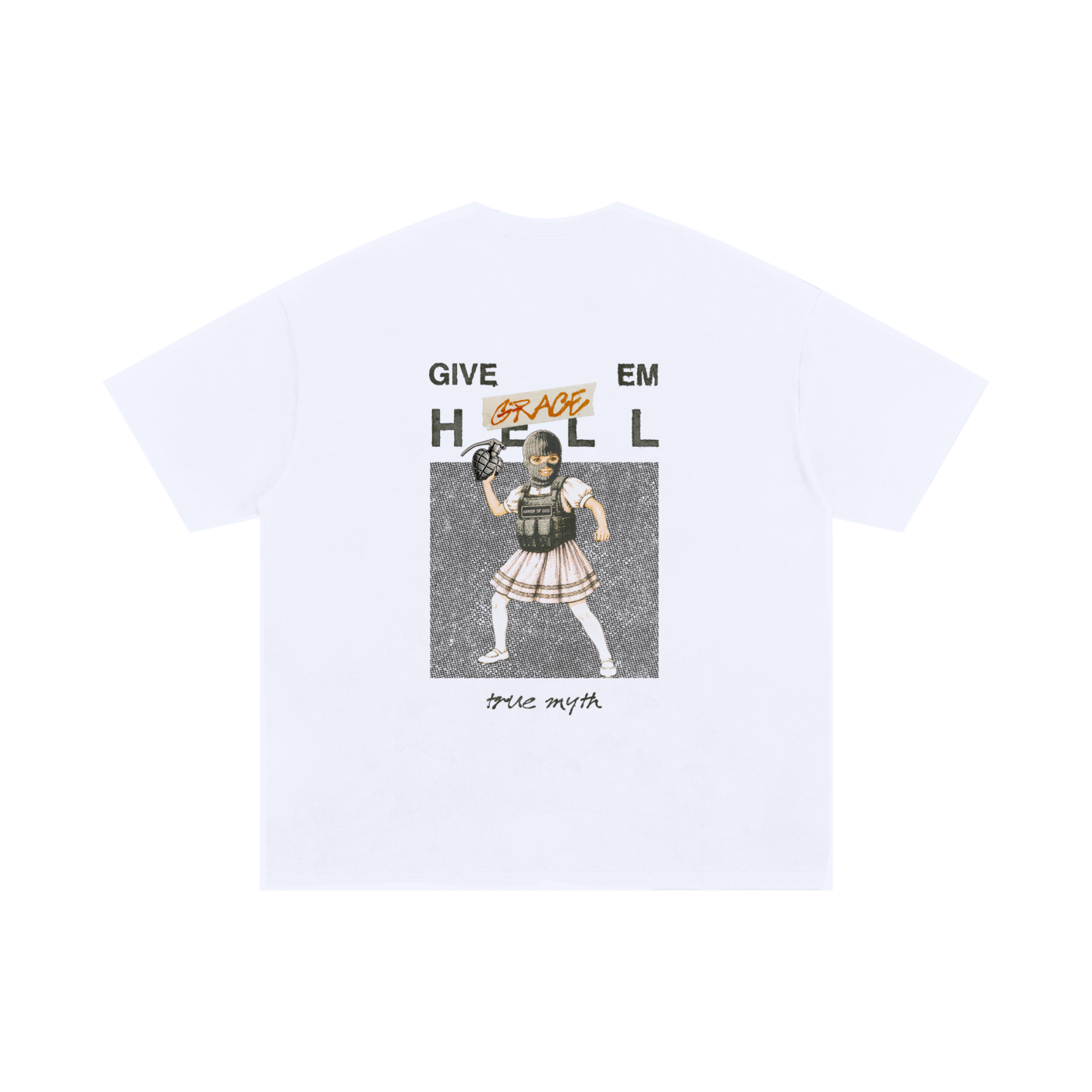2XL & UP | Give Them H̶e̶l̶l̶ Grace | White