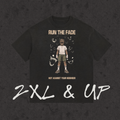 Run The Fade 2XL and up tee, front