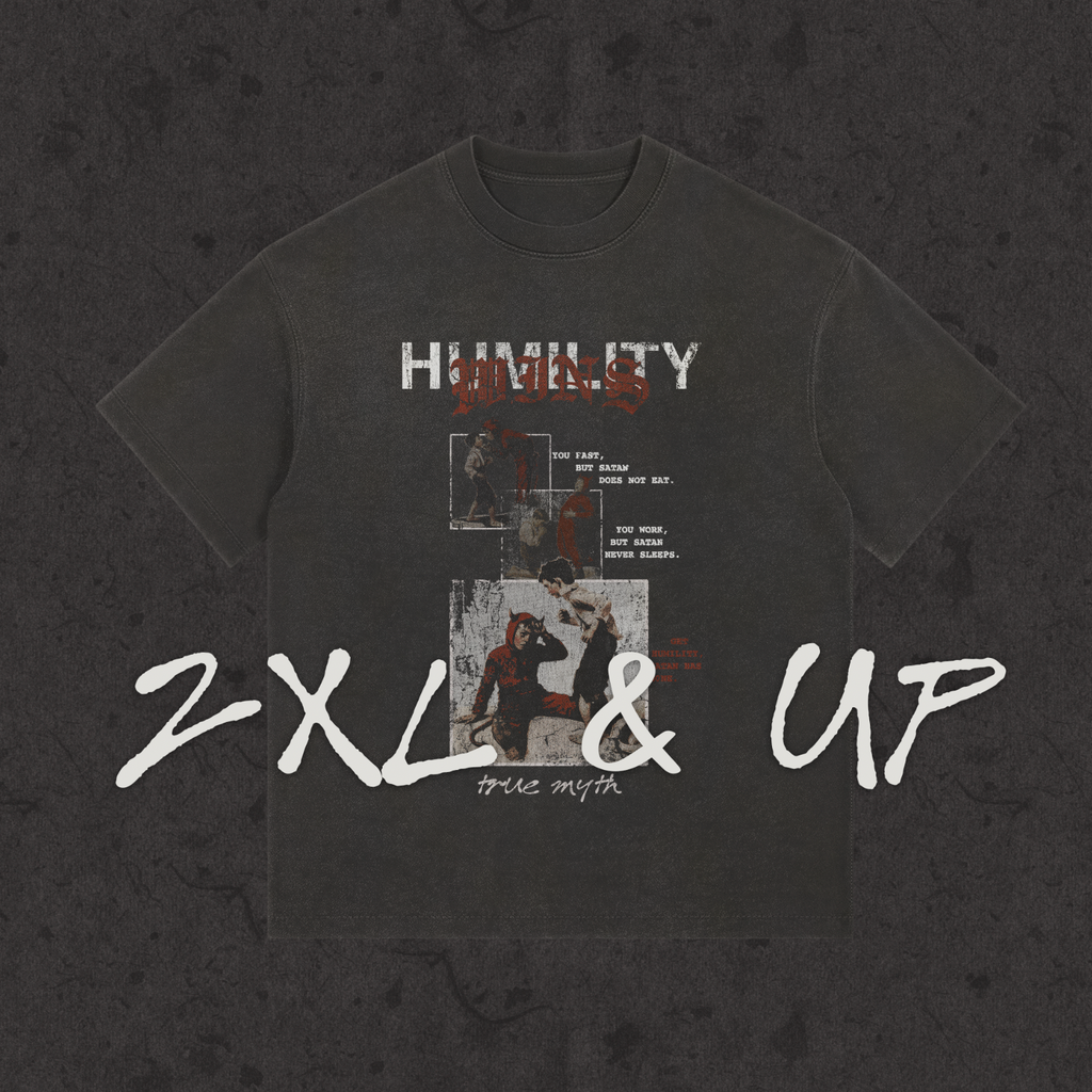 2XL & up tee with the hand-drawn 'Humility Wins' design by True Myth, retro wash black