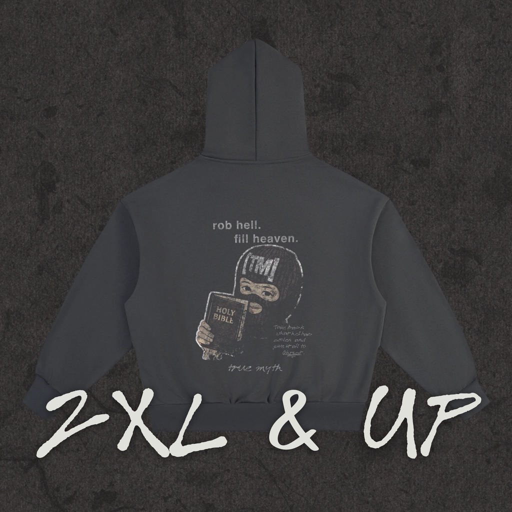 2XL & up hoodie with the hand-drawn 'Robbing Hell To Fill Heaven' design by True Myth, charcoal gray